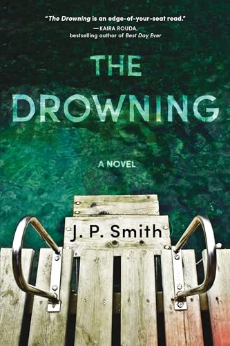 The Drowning (A Novel) - 9781492669005 by J.P. Smith, 9781492669005