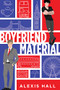Boyfriend Material by Alexis Hall, 9781728206141