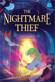 The Nightmare Thief - 9781728239118 by Nicole Lesperance, 9781728239118