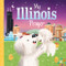 My Illinois Prayer by Karen Calderon, Trevor McCurdie, 9781728244594