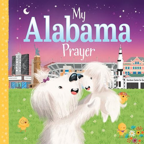 My Alabama Prayer by Karen Calderon, Trevor McCurdie, 9781728244617
