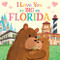 I Love You as Big as Florida by Rose Rossner, Joanne Partis, 9781728244099