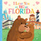 I Love You as Big as Florida by Rose Rossner, Joanne Partis, 9781728244099