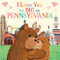 I Love You as Big as Pennsylvania by Rose Rossner, Joanne Partis, 9781728244105