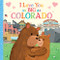I Love You as Big as Colorado by Rose Rossner, Joanne Partis, 9781728244143