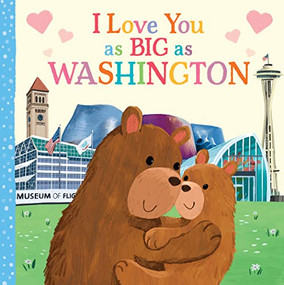 I Love You as Big as Washington by Rose Rossner, Joanne Partis, 9781728244167