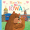 I Love You as Big as Iowa by Rose Rossner, Joanne Partis, 9781728244211