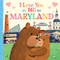 I Love You as Big as Maryland by Rose Rossner, Joanne Partis, 9781728244266