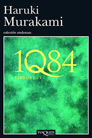 1Q84 Libros 1 y 2 (Spanish Edition) by Haruki Murakami, 9786074213089