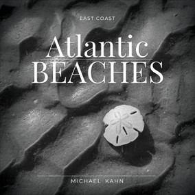 East Coast Atlantic Beaches by Michael Kahn, 9780764359316