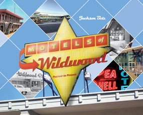 Motels of Wildwood (Postwar to Present) by Jackson Betz, 9780764362934