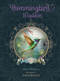Hummingbird Wisdom Oracle Cards by Yasmeen Westwood, Ellen Valladares, 9780764362729