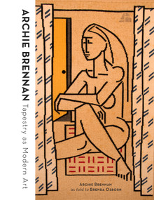 Archie Brennan (Tapestry as Modern Art) by Archie Brennan, Brenda Osborn, 9780764362491