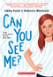 Can You See Me? - 9781338608939 by Libby Scott, Rebecca Westcott, 9781338608939