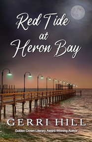 Red Tide at Heron Bay by Gerri Hill, 9781642472820