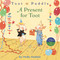 A Toot & Puddle: A Present for Toot by Holly Hobbie, 9780316167048