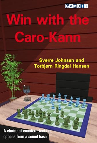 Win with the Caro-Kann by Sverre Johnsen, Torbjorn Ringdal Hansen, 9781911465676