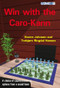 Win with the Caro-Kann by Sverre Johnsen, Torbjorn Ringdal Hansen, 9781911465676