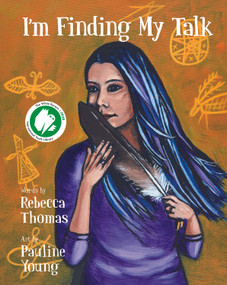 I'm Finding My Talk - 9781774710067 by Rebecca Thomas, Pauline Young