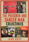 The Prisoner and Danger Man Collectibles by John Buss, 9781398101319