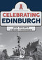 Celebrating Edinburgh by Jack Gillon, Fraser Parkinson, 9781445698380