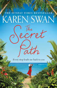 The Secret Path - 9781529006261 by Karen Swan, 9781529006261
