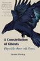 A Constellation of Ghosts (A Speculative Memoir with Ravens) by Laraine Herring, 9781646030804