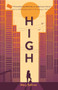 HIGH by Mary Sullivan, 9781646031702