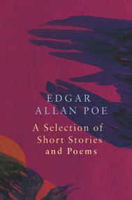 A Selection of Short Stories by Edgar Allan Poe, 9781789559507