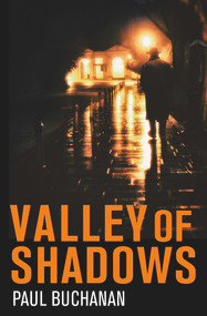 Valley of Shadows - 9781800319394 by Paul Buchanan, 9781800319394