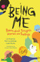 Being Me (Poems About Thoughts, Worries and Feelings) by Matt Goodfellow, Liz Brownlee, Laura Mucha, Victoria Jane Wheeler, 9781913074654