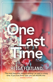 One Last Time by Rosie Hedger, Helga Flatland, 9781913193690