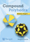 Compound Polyhedra (Modular Origami) by Fergus Currie, 9781913565725
