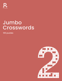 Jumbo Crosswords Book 2 (a crossword book for adults containing 100 large puzzles) by Richardson Puzzles and Games, 9781913602208