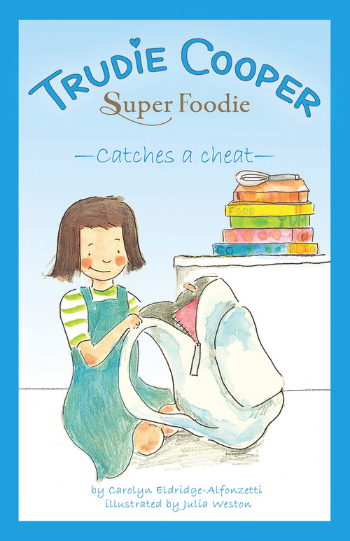 Catches a Cheat by Carolyn Eldridge-Alfonzetti, Julia Weston, 9781922418029