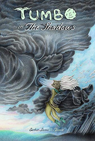 Tumbo in The Shadows by Esther Samuels-Davis, 9783906945293