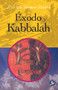 Exodo y Kabbalh (Spanish Edition) by Z'ev ben Shimón Halevi, 9786077723202