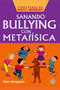 Sanando bullying con metafísica by Akari Berganzo, 9786079346867