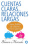 Cuentas claras...relaciones largas (Cómo hablar de dinero con tu pareja) (Spanish Edition) by Blanca Mercado, 9786079346898