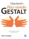 Haz-siendo Gestalt (Esquemas para el trabajo psicoterapéutico) (Spanish Edition) by Pilar Ocampo, 9786079472269