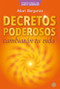 Decretos poderosos (cambiarán tu vida) by Akari Berganzo, 9786079472375