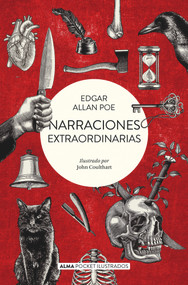 Narraciones extraordinarias (Spanish Edition) - 9788417430689 by Edgar Allan Poe, John Coulthart, 9788417430689