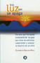 Una luz que se apaga by Elizabeth Kübler-Ross, Pilar Angulo, 9789688600313