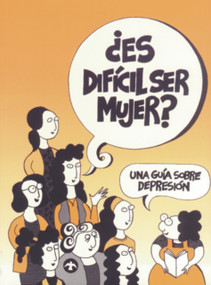 ¿Es difícil ser mujer? (Una guía sobre depresión) (Spanish Edition) by M. Asunción Lara, 9789688605455