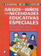 Juegos para niños con necesidades educativas especiales by Mónica Montes Ayala, María Auxilio Castro García, 9789688606926