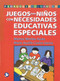 Juegos para niños con necesidades educativas especiales (Spanish Edition) by Mónica Montes Ayala, María Auxilio Castro García, 9789688606926