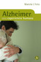 Alzheimer (Una experiencia humana) by Marcela I. Feria, 9789688607640
