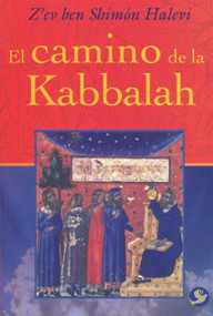 El camino de la Kabbalah (Spanish Edition) by Z'ev ben Shimón Halevi, 9789688607961