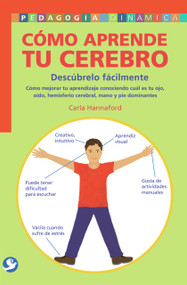 Cómo aprende tu cerebro (Spanish Edition) by Carla Hannaford, 9789688609125