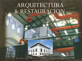 Arquitectura & restauración (Spanish Edition) by Rafael Godard, 9789688609590